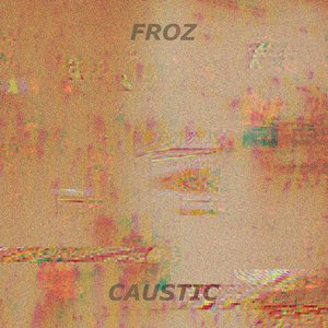Caustic