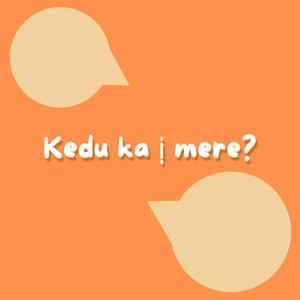 Kedu ka ị mere?