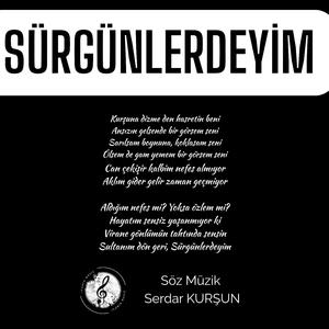 SÜRGÜNLERDEYİM