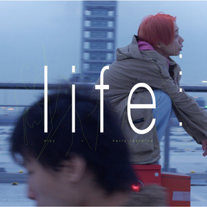 life! (feat. Harry Teardrop)