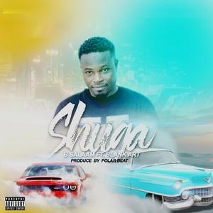 SHUGA (feat. Blank Art)