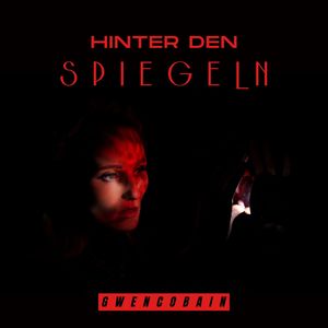 Hinter den Spiegeln