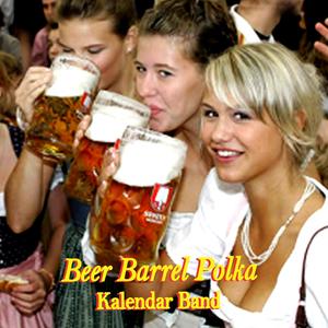 Beer Barrel Polka / Pretty Maid / The Happy Wanderer
