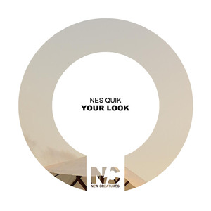 Your Look (Nu Ground Foundation Live Edit)