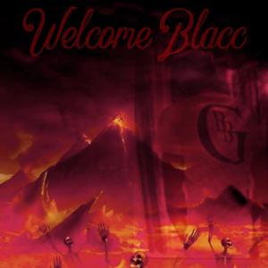 Welcome Blacc