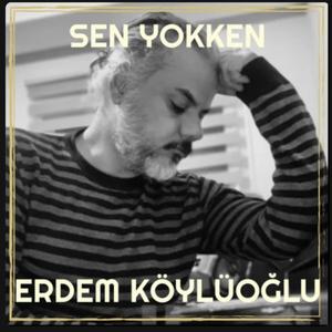 Sen yokken