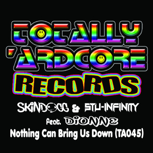Nothing Can Bring Us Down (Original Mix)
