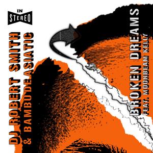 Broken Dreams (feat. Moonbeam Kelly)