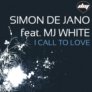 I Call to Love (Nicola Fasano & Simon De Jano Mix)