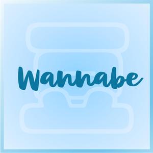 Wannabe
