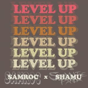 Level Up (feat. Shamu the Panda)