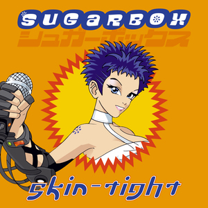 Skin-Tight (J-Pop Mix)