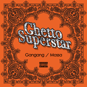 Ghetto Superstar