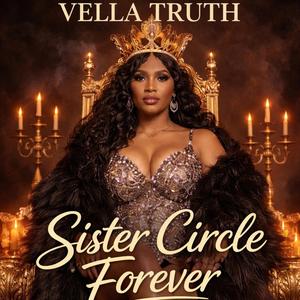 SISTER CIRCLE FOREVER