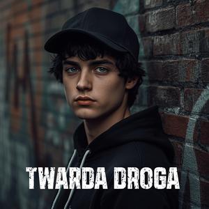 Twarda Droga