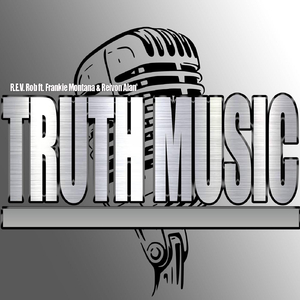 Truth Music (feat. Frankie Montana & Reivon Alan)