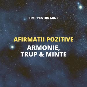 Armonie, Trup & Minte