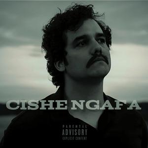 Cishe Ngafa (with XRAY)