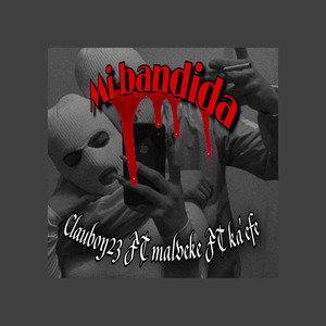 Mi Bandida