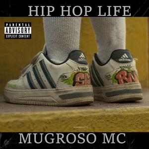 Hip hop life