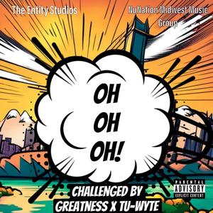 Oh Oh Oh! (feat. Tu-Wyte)