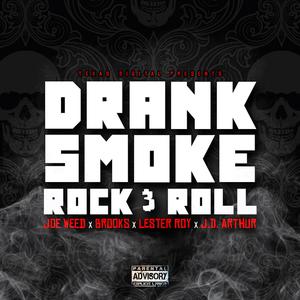 I Drank I Smoke (Rock Remix)