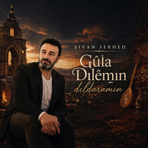 Gûla Dılêmın / Dıldaramın