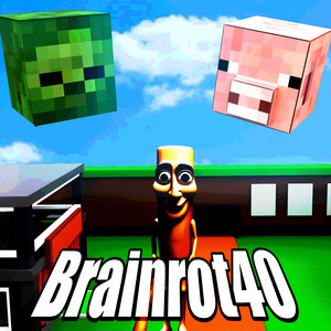 Brainrot40