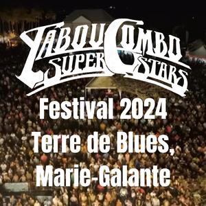 Tabou Combo Festival 2024 Terre de Blues, Marie-Galan