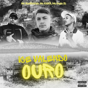 Ice Valendo Ouro