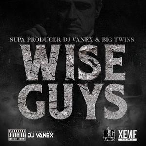 WISE GUYS