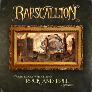 (You're Bloody Well Getting) Rock And Roll [Tonight]
