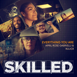 Everything You Are (From "Skilled")