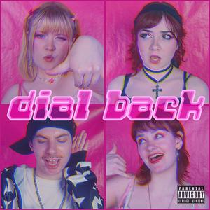 dial back (feat. Mike Freitas, Sofia & Brianna Clutterbuck)
