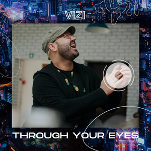 Through Your Eyes