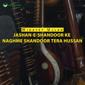 Jashan-e-shandoor Ke Naghme Shandoor Tera Hussan