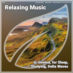 Relaxing Music, Pt. 9