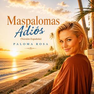 Maspalomas Adiós (Versión Española)