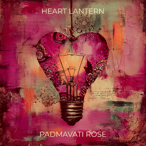 Lantern of the Heart
