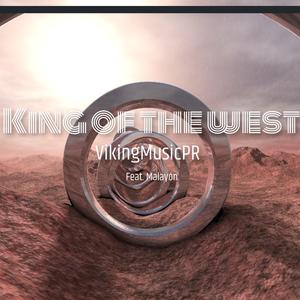 King of the West (feat. Malayon)