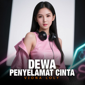 DEWA PENYELAMAT CINTA