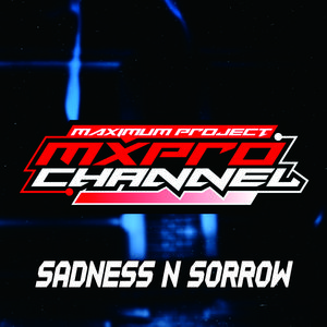 Sadness N Sorrow