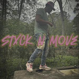 Stxck N' Move