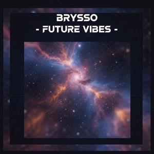 Future Vibes (feat. KBS)