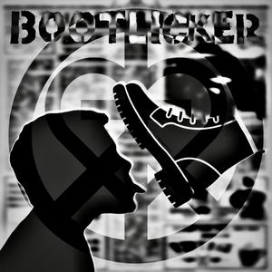 Bootlicker