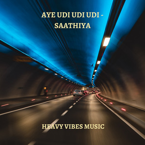Aye Udi Udi Udi - Saathiya