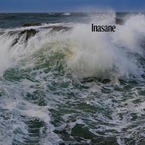 Inasane