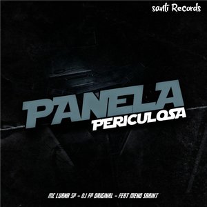 Panela Periculosa