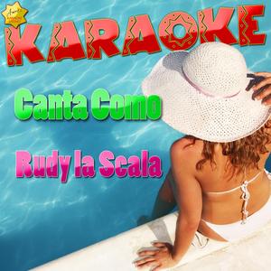 Porque Eres Tu la Reina (Popularizado por Rudy la Scala) [Karaoke Version]