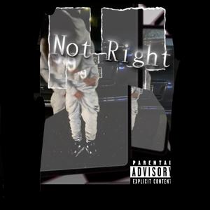 Not Right